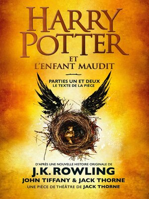 Harry Potter et l'Enfant Maudit - Parties Un et Deux - ebook